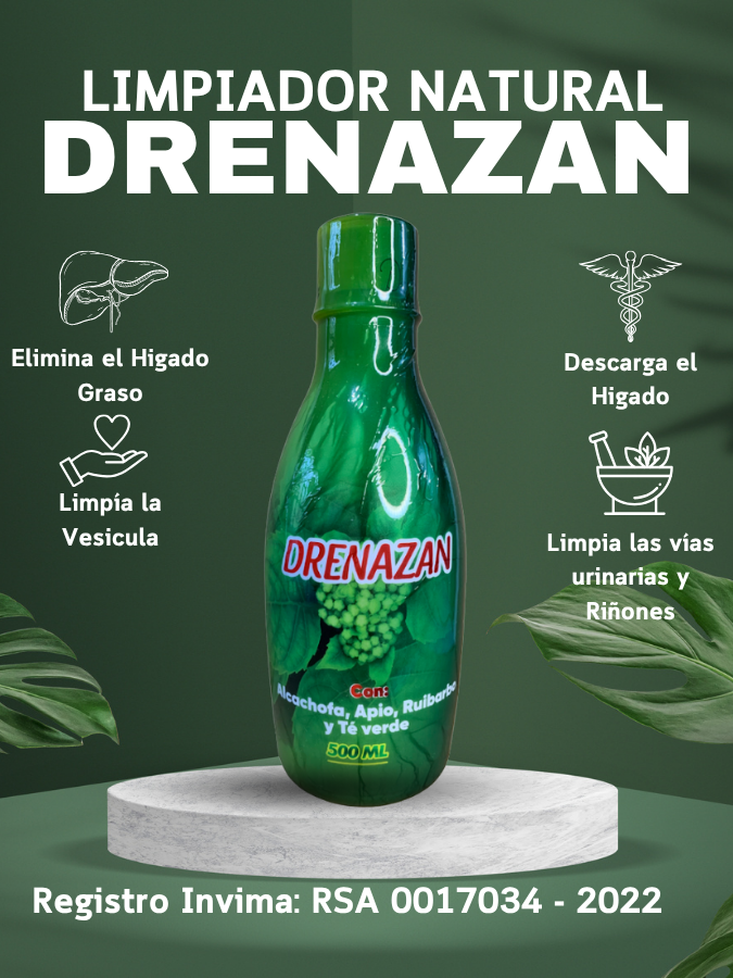Drenazan 500 ML fórmula herbal que limpia, drena y revitaliza tu organismo.