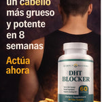 DHT BLOCKER 60 Capsulas - Actúa ahora antes de que la caída de tu cabello avance.